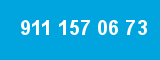 911 157 06 73